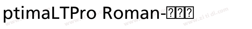 ptimaLTPro Roman字体转换